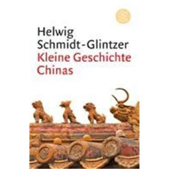 Kleine Geschichte Chinas - 1